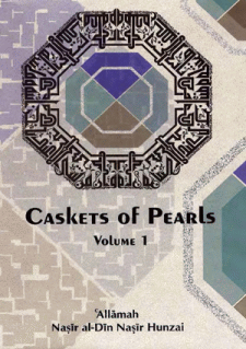 Caskets of Pearls - I  by Allama Nasir udin Nasir Hunzai
