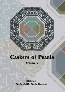 Caskets of Pearls - II by Allama Nasir udin Nasir Hunzai