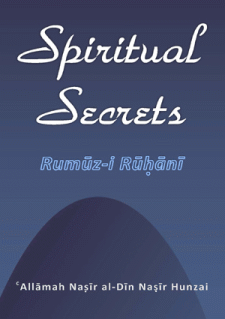Spiritual Secrets by Allama Nasir Uddin Nasir Hunzai